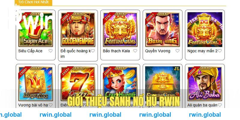 Giới thiệu sảnh nổ hũ RWIN