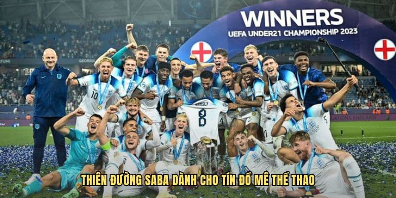 Thiên đường SABA dành cho tín đồ mê thể thao