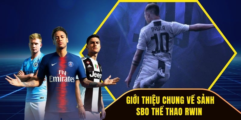 SBO thể thao RWIN là gì?